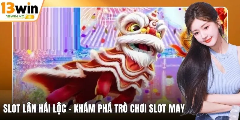 Slot Lân Hái Lộc