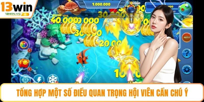 Tổng hợp một số điều quan trọng hội viên cần chú ý